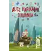 TCX Alice Harikalar Diyarında