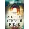 TCX Allah De Ötesini Bırak
