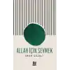 TCX Allah İçin Sevmek