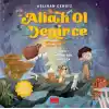 TCX Allah Ol Deyince