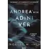 TCX Andrea’nın Adını Ver