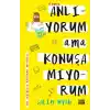TCX Anlıyorum Ama Konuşamıyorum