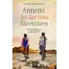 TCX Annemi Bir Kez Daha Görebilsem