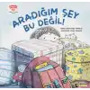 TCX Aradığım Şey Bu Değil!