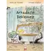 TCX Arkadaşlık Beklemez