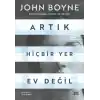 TCX Artık Hiçbir Yer Ev Değil