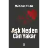 TCX Aşk Neden Can Yakar