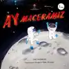 TCX Ay Maceramız