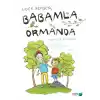 TCX Babamla Ormanda