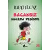 TCX Bacaksız Macera Peşinde