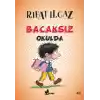 TCX Bacaksız Okulda