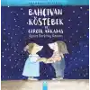 TCX Bahçıvan Köstebek ve Gerçek Arkadaş