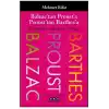 TCX Balzac’tan Proust’a Proust’tan Barthes’a