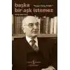 TCX Başka Bir Aşk İstemez