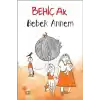 TCX Bebek Annem