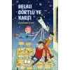 TCX Belalı Dörtlüye Karşı