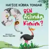 TCX Ben Aslında Kimim?