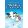 TCX Benim Babam Bir Kahraman