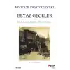 TCX Beyaz Geceler