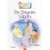 TCX Bilmiş Bitirmiş - Bir Bayram Sabahı