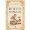 TCX Bir Bieye Sormuşlar