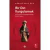 TCX Bir Din Kurgulamak
