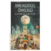 TCX Bir Kudüs Öyküsü    
