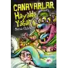 TCX Canarlar Hayalde Yaşar
