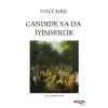 TCX Candide ya da İyimserlik