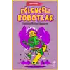 TCX Canım Kitabım 4 - Eğlenceli Robotlar