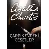 TCX Çarpık Evdeki Cesetler