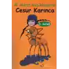 TCX Cesur Karınca