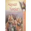 TCX Çevir Bak Hayvan Yuvaları