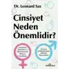 TCX Cinsiyet Neden Önemlidir?