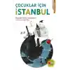TCX Çuklar İçin İstanbul