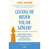 TCX Çuklar Neden Yalan Söyler?