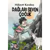 TCX Dağları Seven Çuk