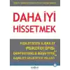 TCX Daha İyi Hissetmek