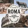 TCX Dakikalar İçinde Roma İmparatorluğu