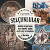 TCX Dakikalar İçinde Selçuklular