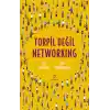 TCX  Değil Networking
