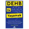 TCX Dehb İle Yaşamak