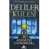 TCX Deliler Kulesi - Hussit Üçlemesi 1