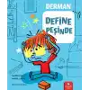 TCX Derman Define Peşinde