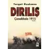 TCX Diriliş Çanakkale 1915