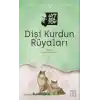 TCX Dişi Kurdun Rüyaları