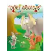 TCX Dört Arkadaş