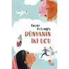 TCX Dünyanın İki Ucu