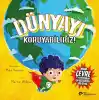 TCX Dünyayı Koruyabiliriz
