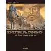 TCX Durango 8 Ölmek İçin Bir Sebep